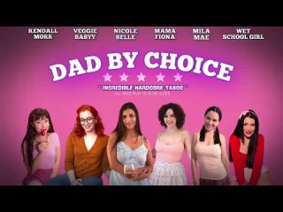 mama fiona, kendall morr, veggie babbyy, nicolebelle, mila mae, wet school girl - taboo - by choice